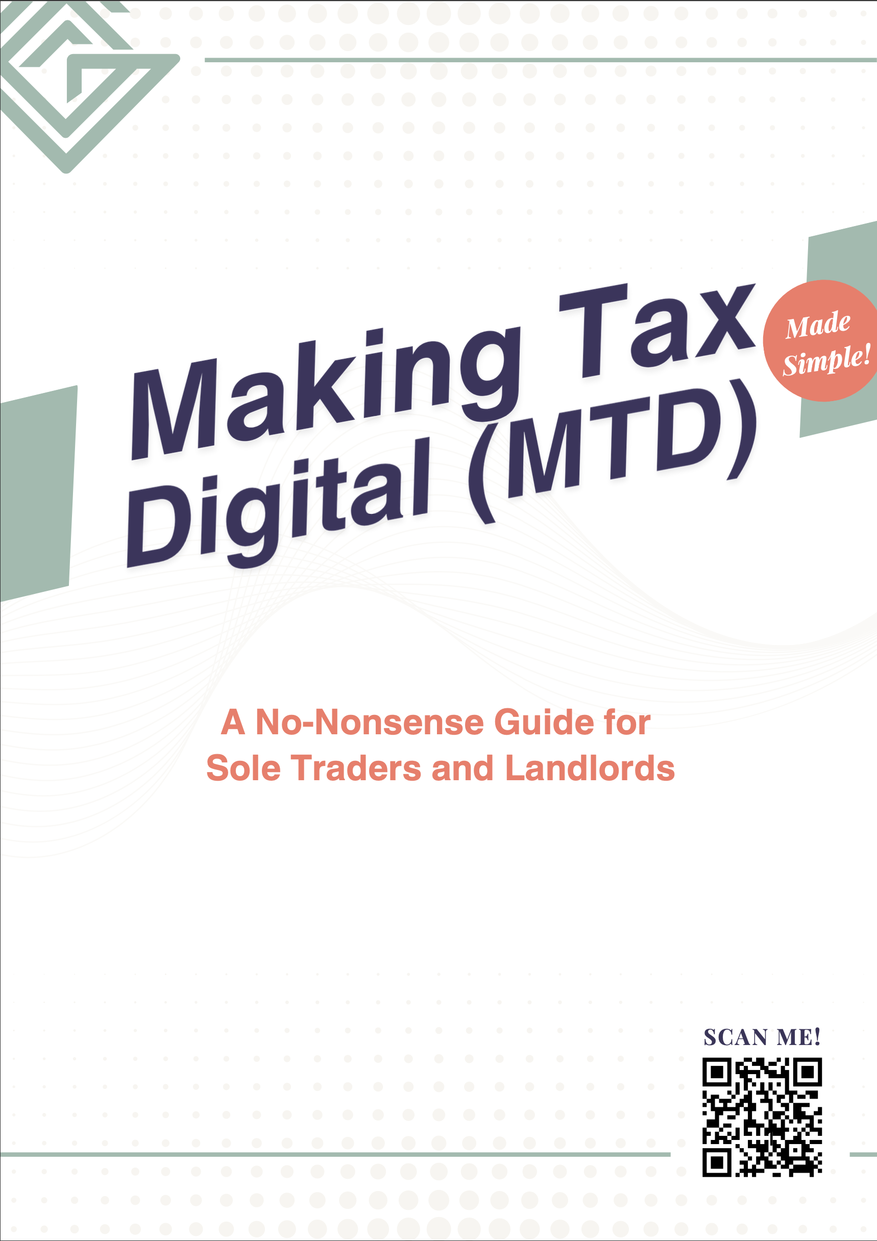 The front cover of the Making Tax Digital guide. The words "Making Tax Digital" are written in blue text with "A No-Nonsense Guide for Sole Traders and Landlords" underneath.